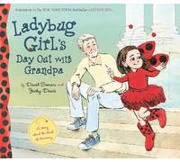 Jacky Davis Ladybug Girl's Day Out with Grandpa (Copertina rigida) Ladybug Girl