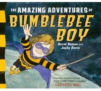 Jacky Davis The Amazing Adventures of Bumblebee Boy (Copertina rigida)