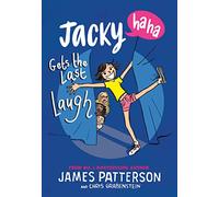 Jacky Ha-Ha Gets the Last Laugh: (Jacky Ha-Ha 3)