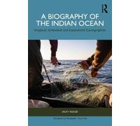 Jacky Kosgei A Biography of the Indian Ocean (Tascabile)