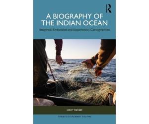 Jacky Kosgei A Biography of the Indian Ocean (Tascabile)