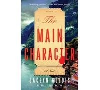 Jaclyn Goldis The Main Character (Tascabile)