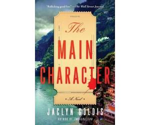 Jaclyn Goldis The Main Character (Tascabile)