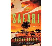Jaclyn Goldis The Safari (Copertina rigida)
