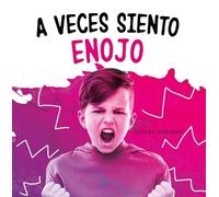 Jaclyn Jaycox A Veces Siento Enojo (Copertina rigida) Di Lo Que Sientes