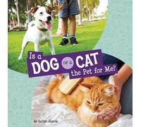 Jaclyn Jaycox Is a Dog or a Cat the Pet for Me? (Copertina rigida)