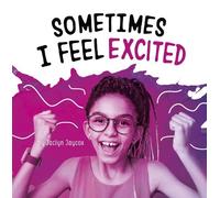 Jaclyn Jaycox Sometimes I Feel Excited (Copertina rigida) Name Your Emotions