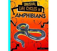 Jaclyn Jaycox Unusual Life Cycles of Amphibians (Copertina rigida)