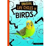 Jaclyn Jaycox Unusual Life Cycles of Birds (Copertina rigida)