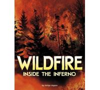 Jaclyn Jaycox Wildfire, Inside the Inferno (Copertina rigida)