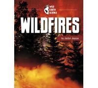Jaclyn Jaycox Wildfires (Copertina rigida) Wild Earth Science