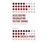 Jaclyn Lee Accelerating Organisation Culture Change (Tascabile) Emerald Points