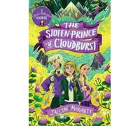Jaclyn Moriarty The Stolen Prince Of Cloudburst (Tascabile)