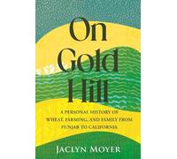 Jaclyn Moyer On Gold Hill (Copertina rigida)