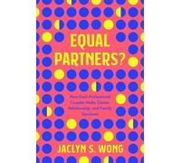 Jaclyn S Wong Equal Partners? (Tascabile)