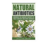Jaclyn Smith Natural Antibiotics (Tascabile)