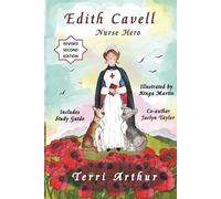 Jaclyn Taylor Terri Arthur Edith Cavell, Nurse Hero (Tascabile)
