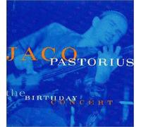 Jaco Pastorius - Birthday Live [Tba]