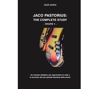 Igor Sardi Jaco Pastorius (Tascabile)