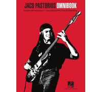 Jaco Pastorius Omnibook for Bass Clef Instruments Transcribed Exactly from His Recordings