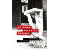 Jacob A.C. Remes Critical Disaster Studies (Tascabile)