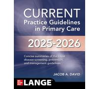 Jacob A. David CURRENT Practice Guidelines in Primary Care 2025-2026 (Tascabile)