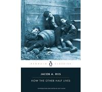 Jacob A. Riis How the Other Half Lives (Tascabile)