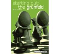 Jacob Aagaard Starting out: the Grunfeld Def (Tascabile)
