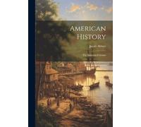Jacob Abbott American History (Tascabile)