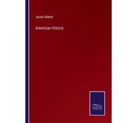 Jacob Abbott American History (Tascabile)