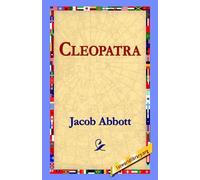 Jacob Abbott Cleopatra (Copertina rigida)
