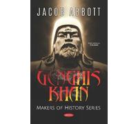 Jacob Abbott Genghis Khan (Copertina rigida)
