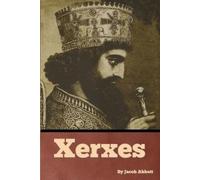 Jacob Abbott Xerxes (Tascabile)