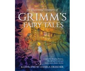 Jacob and Wilhelm An Illustrated Treasury of Grimm's Fairy (Copertina rigida)