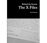 Jacob Anderson Behind the Scenes: the X Files (Tascabile)