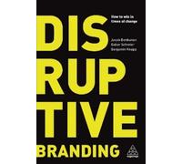 Jacob Benbunan Gabor Schreier Benjamin Kna Disruptive Brandi (Copertina rigida)