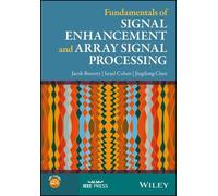 Jacob Benesty Israe Fundamentals of Signal Enhancement and Ar (Copertina rigida)