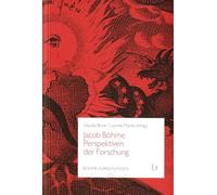 Jacob Böhme. Perspektiven der Forschung: BF I,1