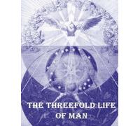Jacob Boehme The Threefold Life of Man (Tascabile)
