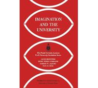 Jacob Bronowski Imagination and the University (Tascabile) Heritage