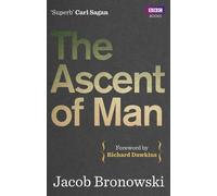 Jacob Bronowski The Ascent Of Man (Tascabile)