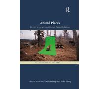 Jacob Bull Animal Places (Tascabile) Multispecies Encounters