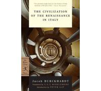 Jacob Burckhardt The Civilization of the Renaissance in Italy (Tascabile)