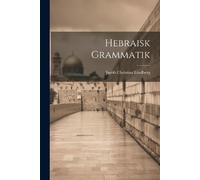 Jacob Christian Lindberg Hebraisk Grammatik (Tascabile)