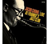 Jacob Chung with The Tyler Henderson Trio Live at Frankie's Jazz Club (CD) Album