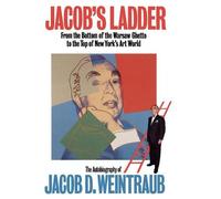 Jacob D. Weintraub Jacob's Ladder (Copertina rigida)