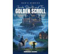 Jacob Dante & the Golden Scroll