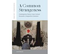 Jacob Edmond A Common Strangeness (Tascabile) Verbal Arts: Studies in Poetics