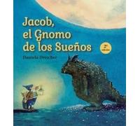 Jacob, el gnomo de los sueños