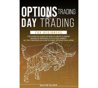 Jacob Elder options trading day trading for beginners (Tascabile) Trading